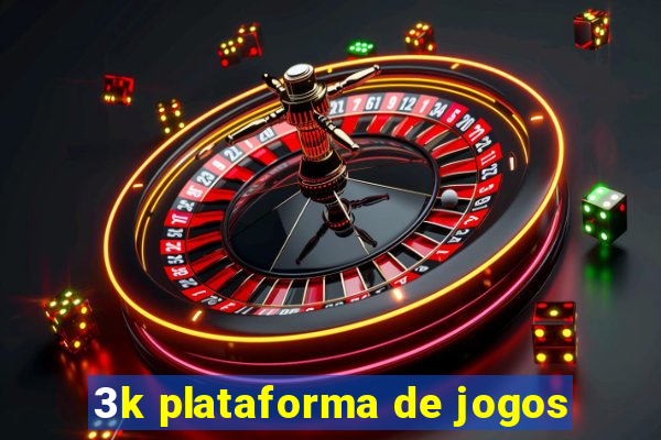 3k plataforma de jogos