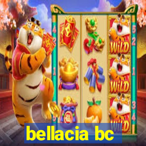 bellacia bc