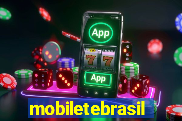 mobiletebrasil