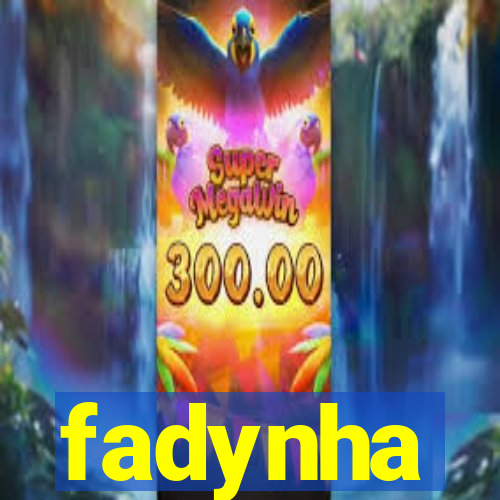 fadynha