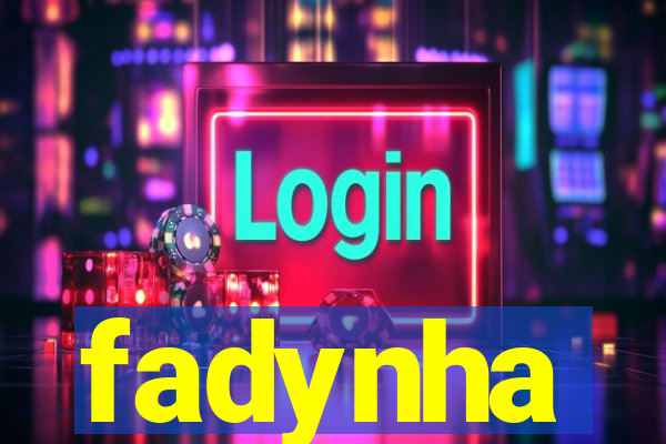 fadynha