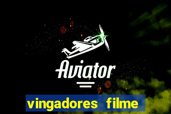 vingadores filme completo dublado google drive