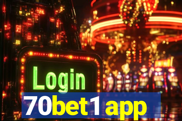 70bet1 app