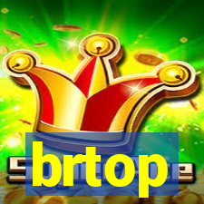 brtop