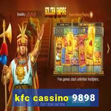 kfc cassino 9898