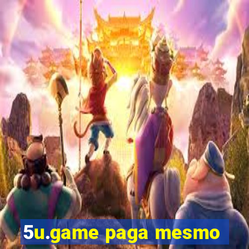 5u.game paga mesmo