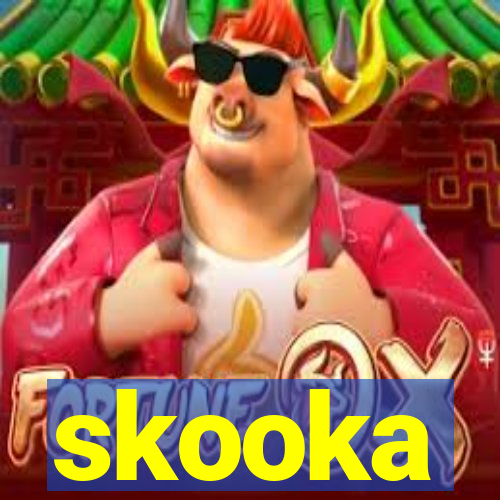 skooka