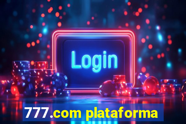 777.com plataforma