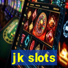 jk slots