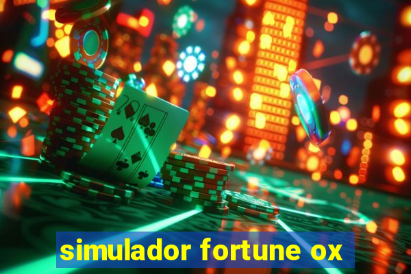 simulador fortune ox