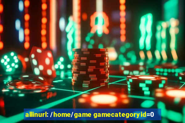 allinurl: /home/game gamecategoryid=0