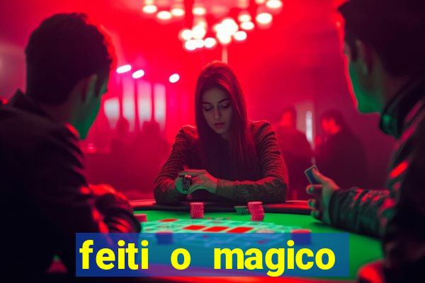 feiti o magico manga ler online