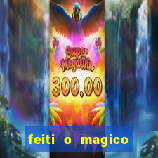 feiti o magico manga ler online