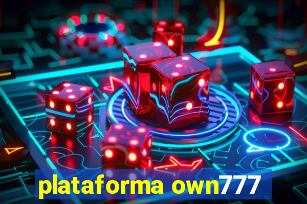 plataforma own777