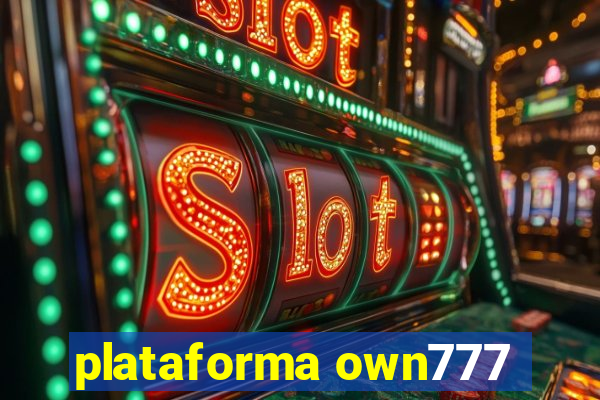 plataforma own777