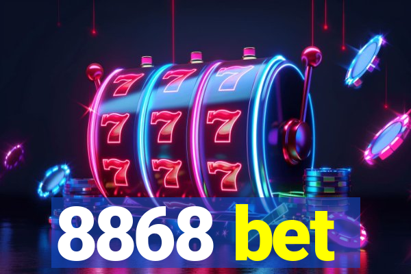 8868 bet