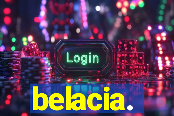 belacia.