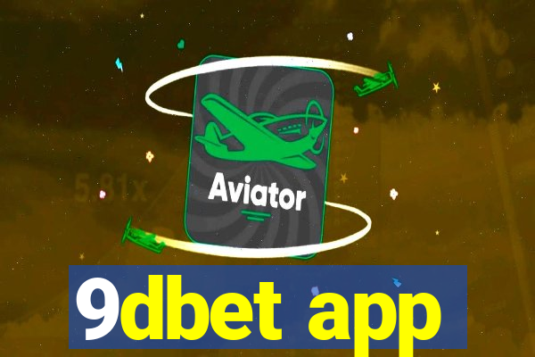 9dbet app