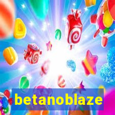 betanoblaze