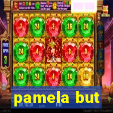 pamela but