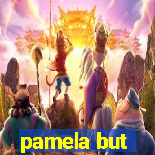 pamela but