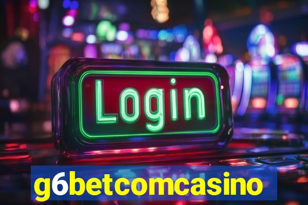 g6betcomcasino