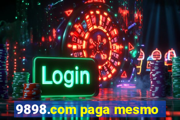 9898.com paga mesmo