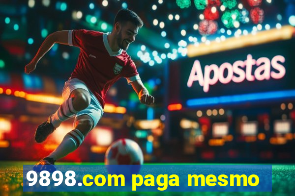 9898.com paga mesmo