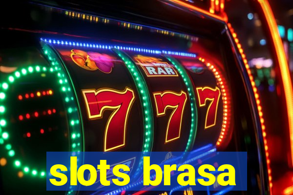 slots brasa