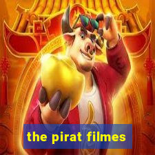 the pirat filmes