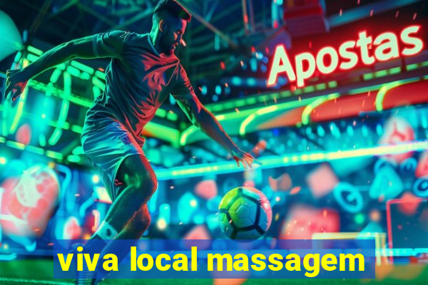 viva local massagem