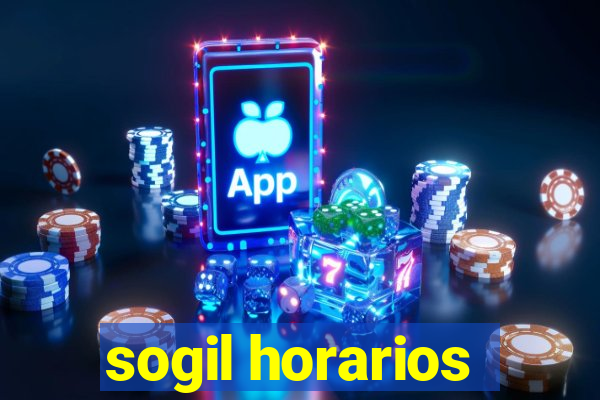 sogil horarios