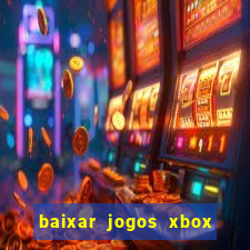 baixar jogos xbox 360 iso usando utorrent