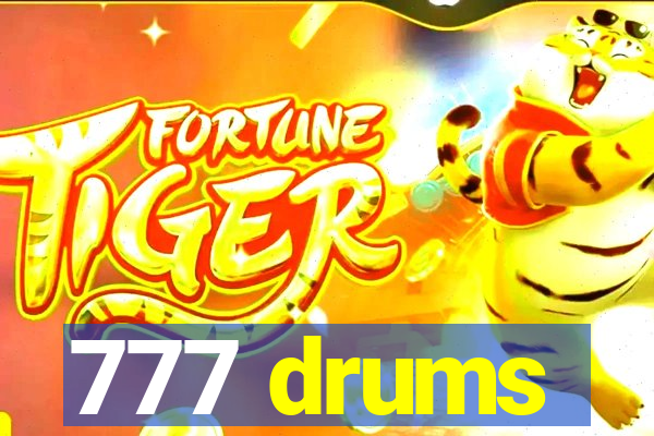 777 drums