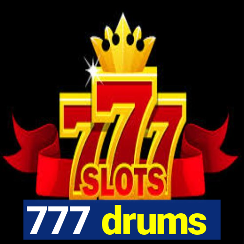 777 drums