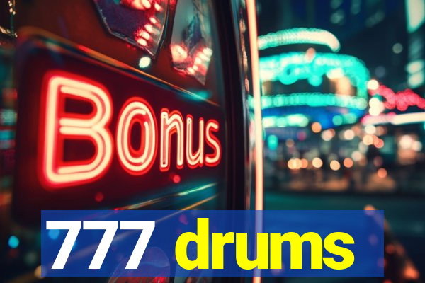 777 drums