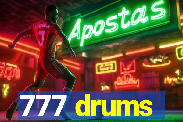 777 drums