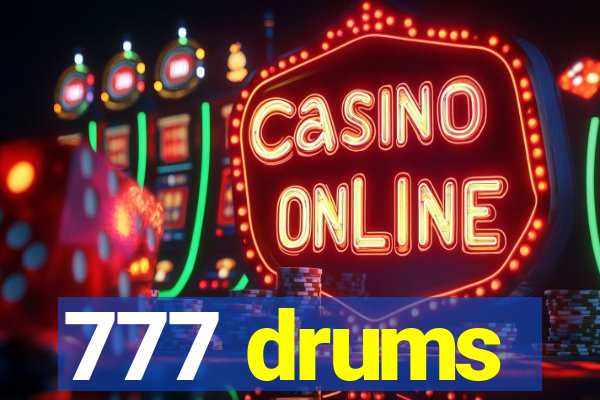 777 drums