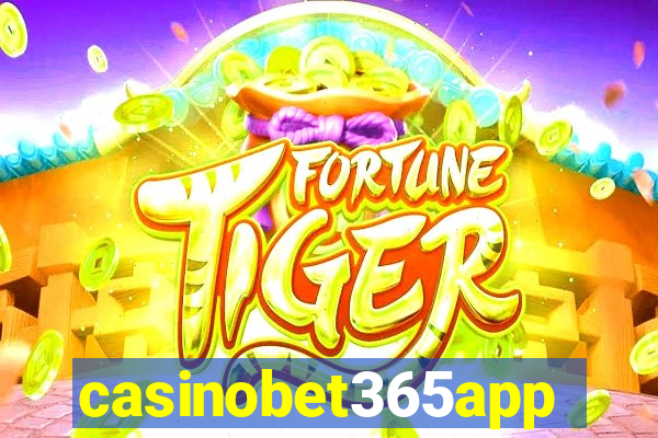 casinobet365app