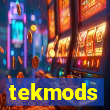 tekmods