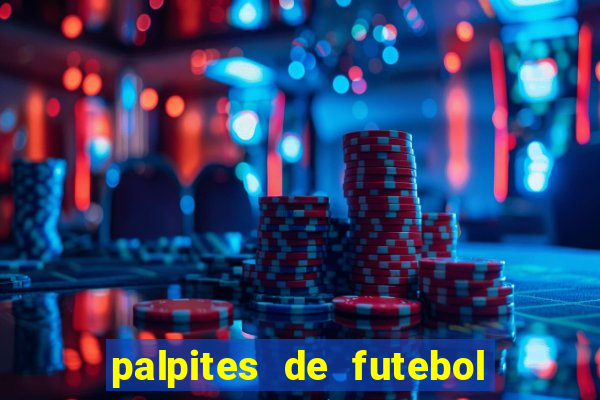 palpites de futebol para amanha