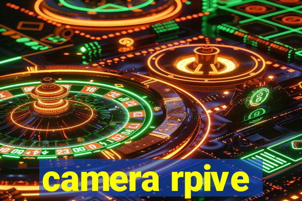 camera rpive