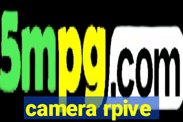 camera rpive