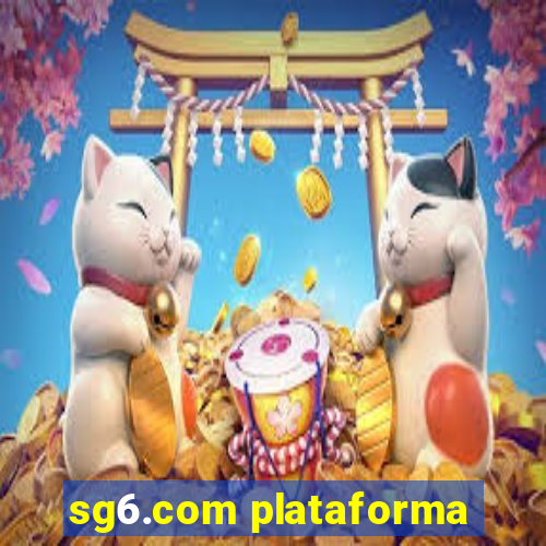 sg6.com plataforma