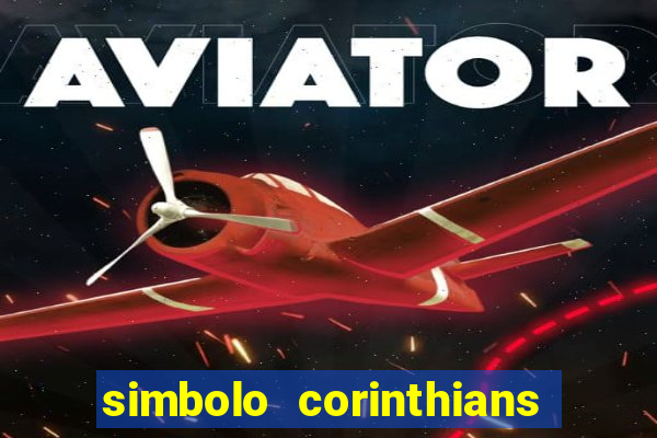 simbolo corinthians copiar e colar