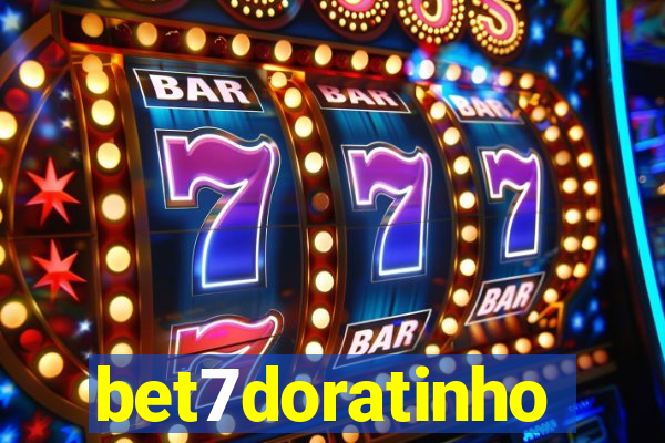 bet7doratinho