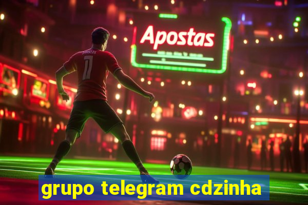 grupo telegram cdzinha