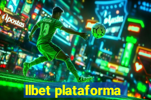 llbet plataforma