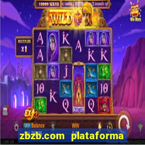 zbzb.com plataforma de jogos