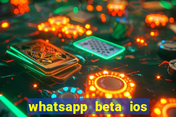 whatsapp beta ios testflight code 2024